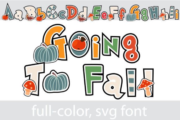 Going to Fall: A Playful SVG Font for Autumn Designs