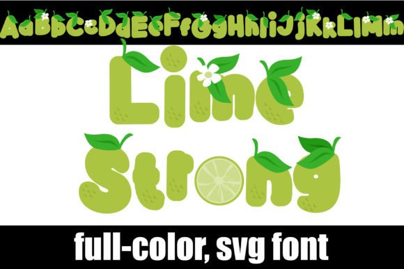 Lime Strong: A Full-Color Citrus Font for Vibrant Designs